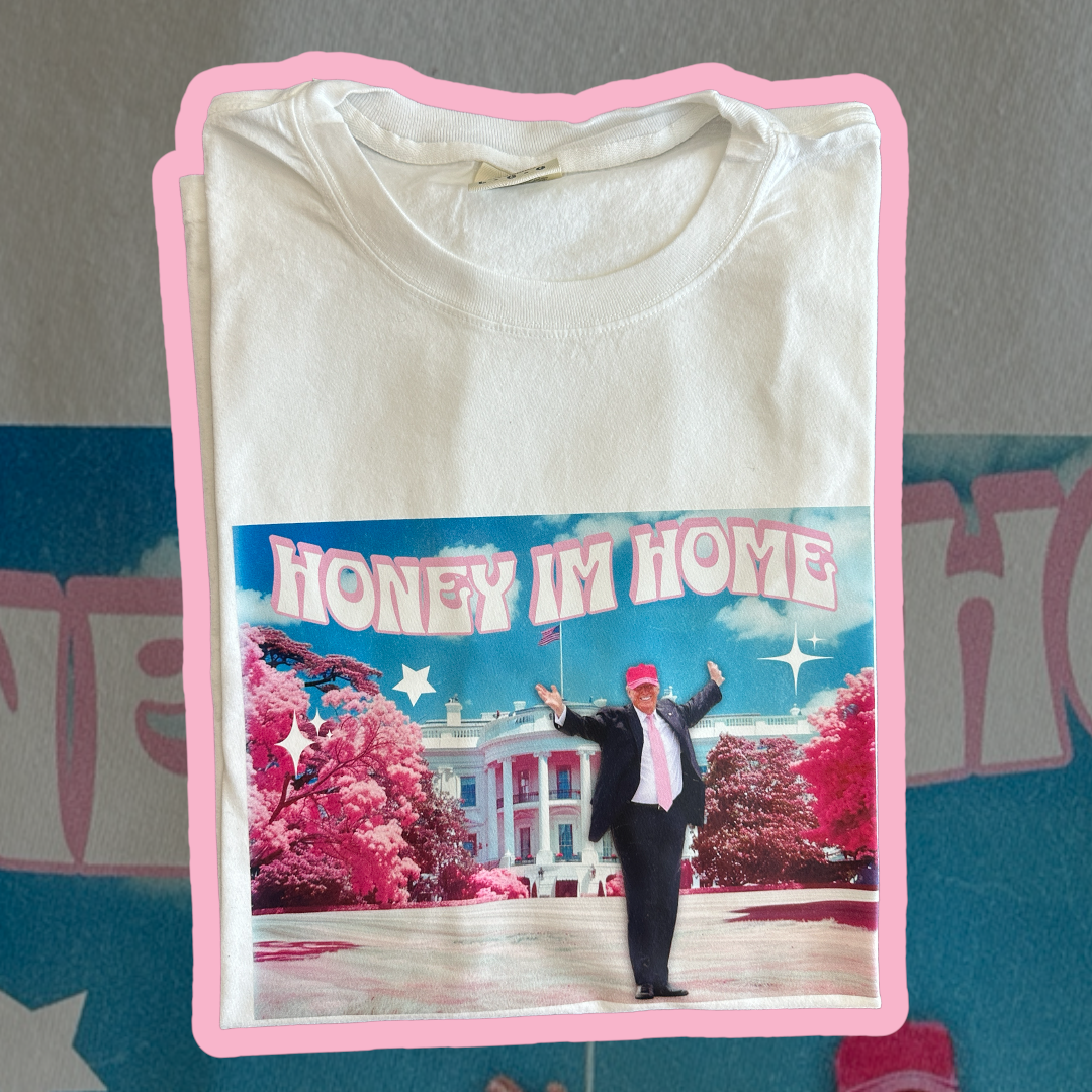 HONEY IM HOME -TEE