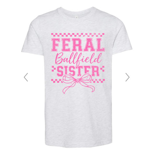 Feral ballfield Sister